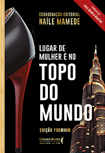 Livro Lugar de mulher é no topo do mundo: Edição Premium