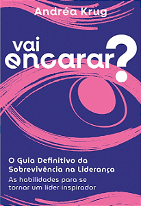 Livro Vai encarar? O guia definitivo da sobrevivência na ...