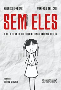 Livro Sem eles: o luto infantil coletivo de uma pandemia ...
