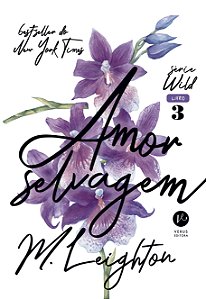 Livro Amor selvagem (Vol. 3 Wild) (Volume 3)