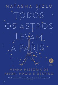 Livro Todos Os Astros Levam A Paris
