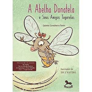 Livro A abelha Donatela e seus amigos tagarelas