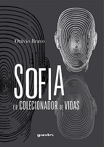 Livro Sofia e o colecionador de vidas (Volume 1)