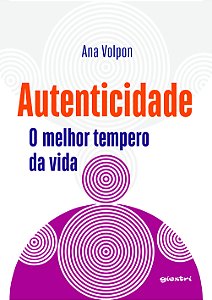 Livro Autenticidade: o melhor tempero da vida