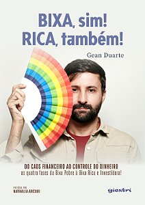 Livro Bixa, sim! Rica, também!: Do caos financeiro ao controle ...