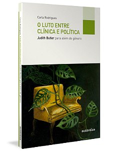 Livro O luto entre clínica e política: Judith Butler para...