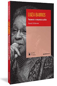 Livro Luiza Bairros: pensamento e compromisso político