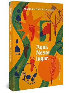 Livro Aqui. Neste Lugar.