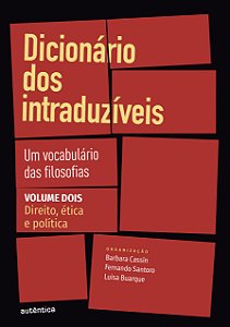 Livro Dicionário dos intraduzíveis Vol. 2 (Direito, ética...