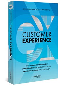 Livro Customer experience: como alavancar o crescimento e...