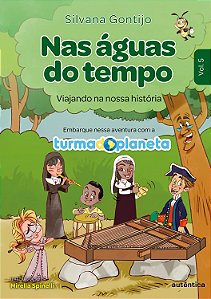 Livro Nas águas do tempo: viajando na nossa história (Vol...