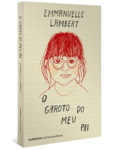 Livro O garoto do meu pai