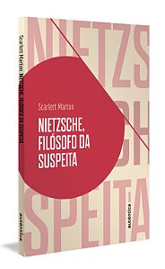 Livro Nietzsche, filósofo da suspeita