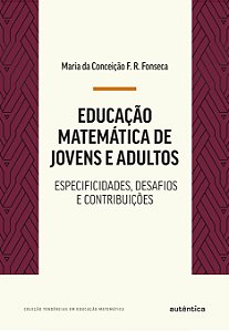 Livro Educação matemática de jovens e adultos: especifici...
