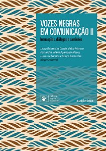 Livro Vozes negras em comunicação II: Interseções, diálog...