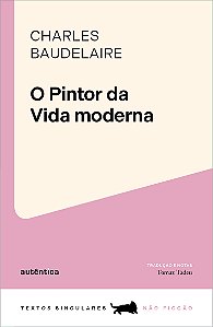 Livro O pintor da vida moderna