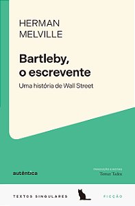 Livro Bartleby, o escrevente: Uma história de Wall Street