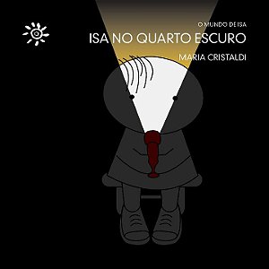 Livro Isa no quarto escuro
