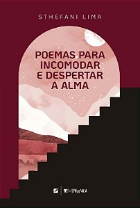 Livro Poemas para incomodar e despertar a alma