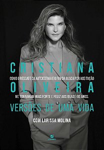 Livro Cristiana Oliveira - Versões De Uma Vida