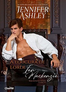 Livro A Loucura De Lorde Iam Mackenzie