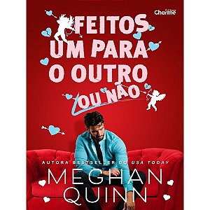 Livro Feitos Um Para O Outro (Ou Não)
