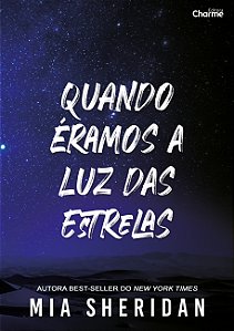 Livro Quando Eramos A Luz Das Estrelas