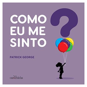 Livro Como Eu Me Sinto