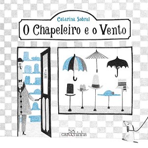 Livro O Chapeleiro E O Vento