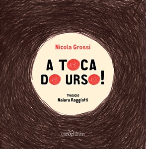 Livro A Toca Do Urso