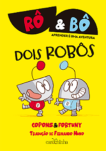 Livro Rô & Bô: Dois Robôs