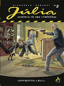 Livro Julia Nova Serie - Vol. 02: Confronto A Bala