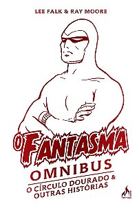 Livro O Fantasma Omnibus Ray Moore - O Círculo Dourado E ...