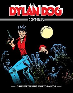 Livro Dylan Dog Omnibus - Vol. 01 - O Despertar Dos Morto...