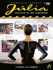 Livro Júlia nova série 26: a escola da morte