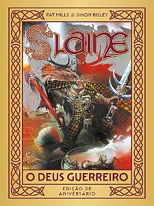 Livro Slaíne - O Deus Guerreiro - Edição De Aniversário