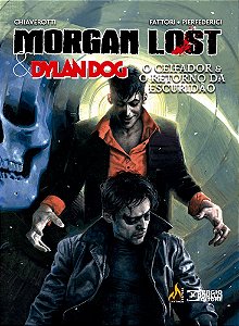 Livro Morgan lost & dylan Dog volume 2: O ceifador e retorno da...