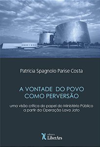 Livro Vontade Do Povo Como Perversão: Uma Visão Crítica D...