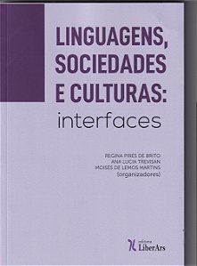 Livro Linguagens, Sociedades E Cultura: Interfaces
