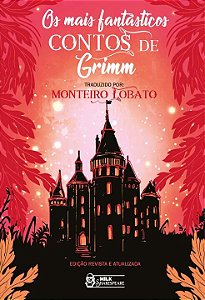Livro Os mais fantásticos contos de Grimm