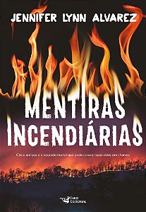 Livro Mentiras incendiárias