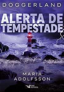 Livro Alerta de tempestade – doggerland 2 – terras submer...