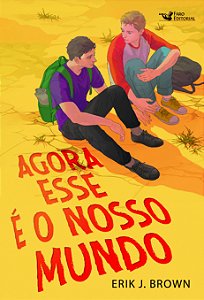 Livro Agora esse é o nosso mundo