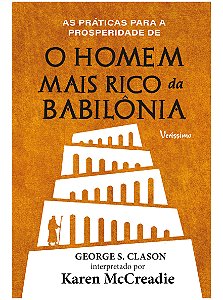 Livro As Práticas Para A Prosperidade De O Homem Mais Ric...