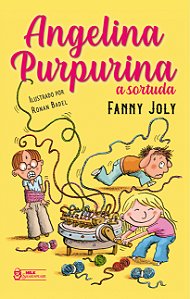 Livro Angelina purpurina: a sortuda