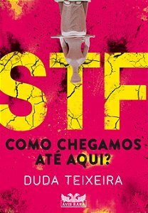 Livro Stf - Como Chegamos Até Aqui?