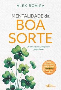 Livro Mentalidade da boa sorte - 30 lições para desbloque...