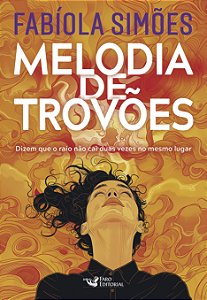 Livro Melodia de trovões - Dizem que o raio não cai duas ...