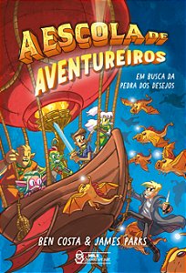 Livro A escola de aventureiros - Em busca da pedra dos de...