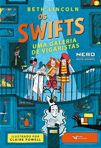 Livro Os Swifts - Uma Galeria De Vigaristas - Volume 2